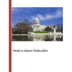  Hezb e Islami Gulbuddin: Ronald Cohn Jesse Russell: Books