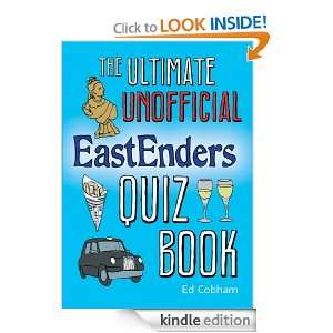 The Ultimate Unofficial Eastenders Quiz Book Ed Cobham  