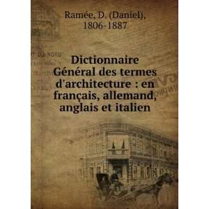 Dictionnaire GÃ©nÃ©ral des termes darchitecture : en franÃ§ais 
