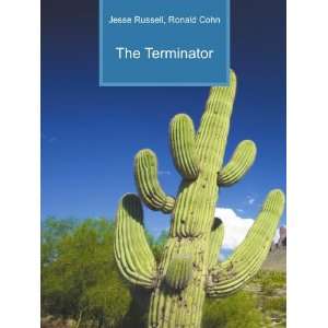 The Terminator Ronald Cohn Jesse Russell  Books