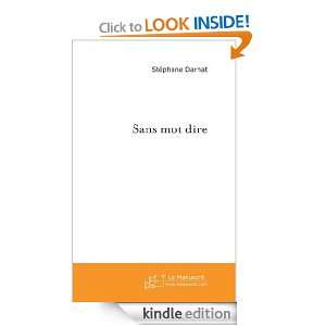 Sans mot dire (French Edition) Stéphane Darnat  Kindle 
