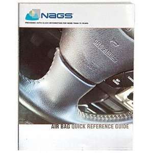  CRL NAGS 2005 Air Bag Quick Reference Guide by CR 
