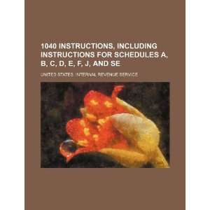  1040 instructions, including instructions for schedules A 