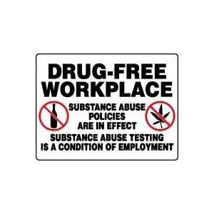  DRUG FREE WORKPLACE Sign   36 x 48 Max AlumaLite 