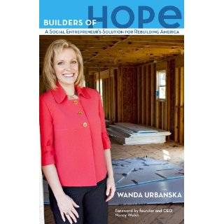 Builders of Hope A Social Entrepreneurs Solution for Rebuilding 