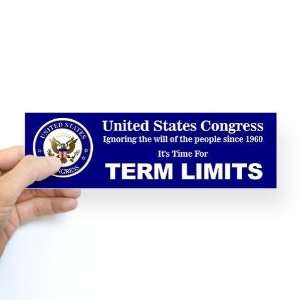  Congressional Term Limits Sticker Bumper Politics Bumper 