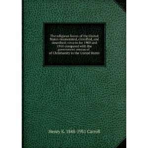   census of . of Christianity in the United States Henry K. 1848 1931