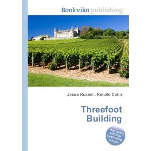  Threefoot Building Ronald Cohn Jesse Russell Books