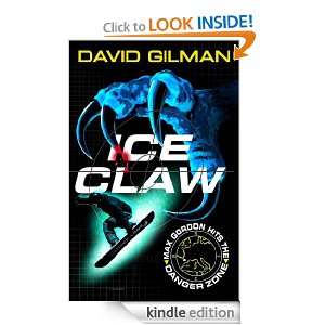 Ice Claw: Danger Zone: David Gilman:  Kindle Store
