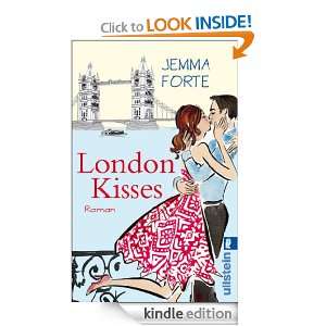 London Kisses (German Edition): Jemma Forte, Sybille Uplegger:  