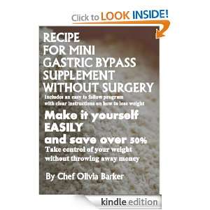 Recipe For Mini Gastric Bypass Supplement Without Surgery Chef Olivia 
