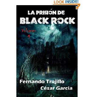 La prisión de Black Rock (Spanish Edition) by Fernando Trujillo Sanz 