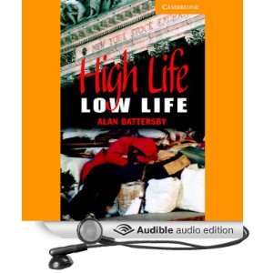   Low Life (Audible Audio Edition): Alan Battersby, Pete Larkin: Books