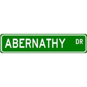  ABERNATHY Street Name Sign ~ Personalized Family Lastname 