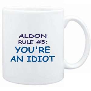  Mug White  Aldon Rule #5 Youre an idiot  Male Names 