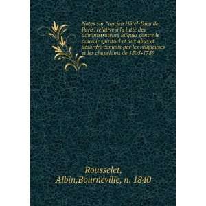   chapelains de 1505 1789 Albin,Bourneville, n. 1840 Rousselet Books