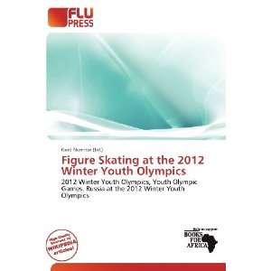   at the 2012 Winter Youth Olympics (9786200721846) Gerd Numitor Books