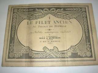 Le Filet Ancien Point de Reprise French Filet Lace Patterns 1st ed 