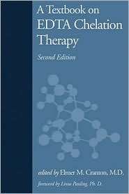 Textbook on EDTA Chelation Therapy Second Edition, (1571742530 