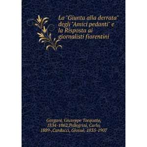  La Giunta alla derrata degli Amici pedanti e la 