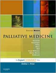 Palliative Medicine Expert Consult Online and Print, (0323056741), T 