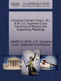   Universal Camera Corp v. N L R B U.S. Supreme Court 