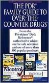   PDR Guide to Over The Counter Drugs by Physicians 