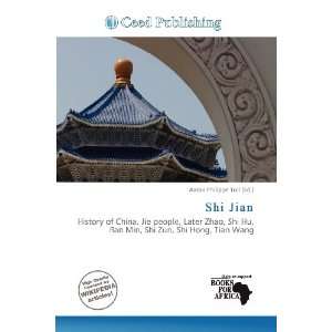  Shi Jian (9786200850546) Aaron Philippe Toll Books