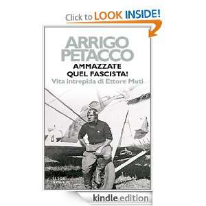   storia) (Italian Edition): Arrigo Petacco:  Kindle Store