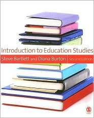 Introduction to Education Studies Second Edition, (1412921945), Diana 