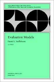Evaluation Models New Directions for Evaluation, Vol. 89, (0787957550 