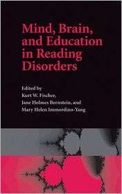 Mind, Brain and Education in Reading Disorders, (0521854792), Kurt W 