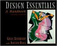 Design Essentials A Handbook, (0135024692), Gisele Atterberry 