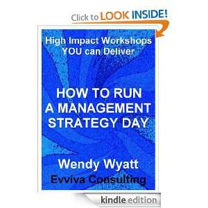 How to Run a Management Strategy Day Resource for Consultants 