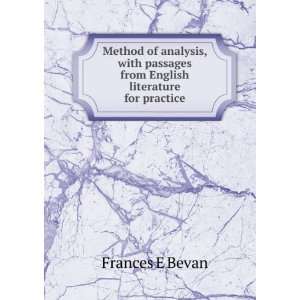   passages from English literature for practice: Frances E Bevan: Books