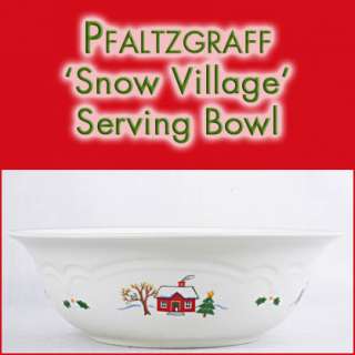 PFALTZGRAFF Snow Village Vegetable SERVING BOWL EXELNT!  