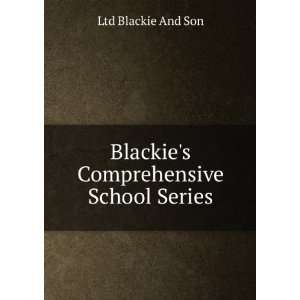  Blackies Comprehensive School Series Ltd Blackie And Son Books