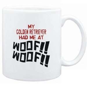   Mug White MY Golden Retriever HAD ME AT WOOF Dogs