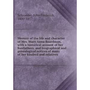  Memoir of the life and character of Mrs. Mary Anna Boardman 