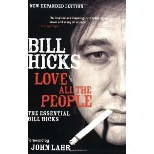   the People The Essential Bill Hicks [Paperback] Bill Hicks Books