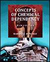 Concepts of Chemical Dependency, (0534357555), Harold E. Doweiko 