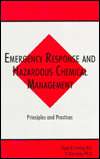 Emergency Response and Hazardous Chemical Management Principles and 
