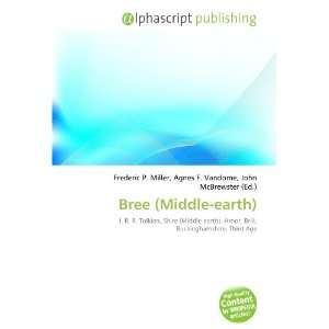  Bree (Middle earth) (9786133617179) Books