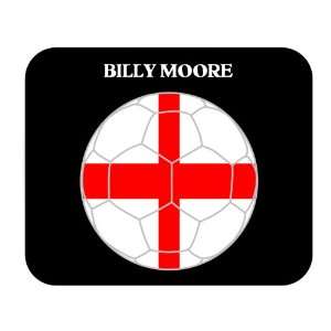  Billy Moore (England) Soccer Mouse Pad 