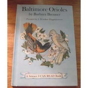 Baltimore Orioles Barbara Brenner 9780060206659  Books