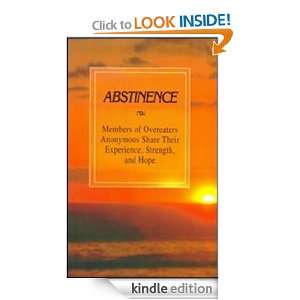 Abstinence Members of Overeaters Anonymous Share Their Experience 