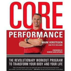  The Core Performance The Revolutionary Workout Program to 