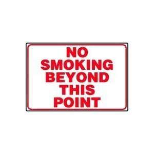   BEYOND THIS POINT Sign   36 x 48 Max Plastic Lite