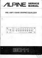 Alpine 3011 PRE AMP 5 BAND GRAPHIC EQ Service Manual  