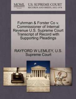  & Forster Co v. Commissioner of Internal Revenue U.S. Supreme Court 